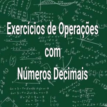 Exercícios  de Operações com Números decimais