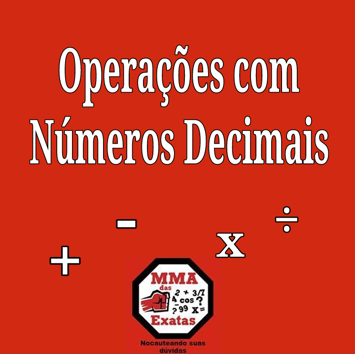 Matemática básica - operação com decimais - números com vírgula